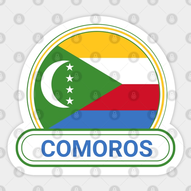 The Comoros Country Badge - The Comoros Flag Sticker by Yesteeyear